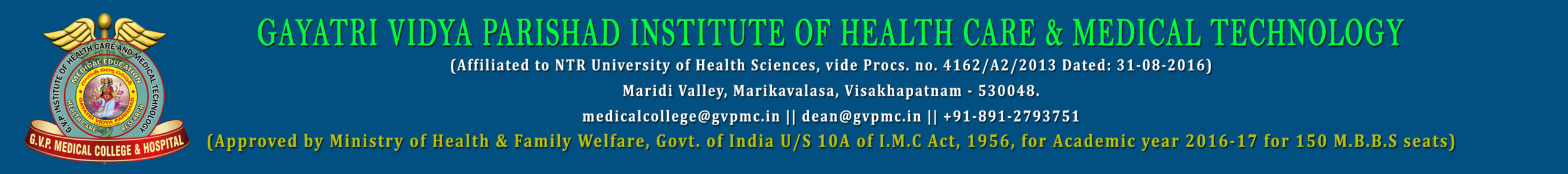 Gayathri Vidya Parishad Institute of Health Care & Medical Technology, Visakhapatnam