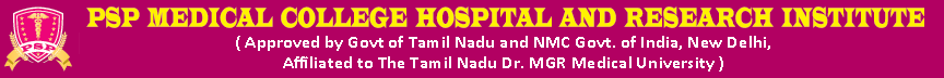 PSP Medical College Hospital and Research Institute, Tamil Nadu