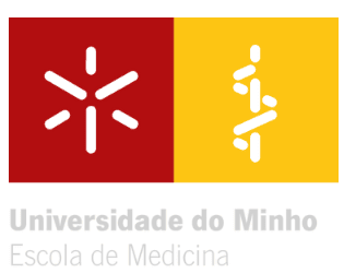 Universidade do Minho Escola de Medicina